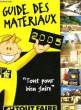 GUIDE DES MATERIAUX 2005. TOUT FAIRE