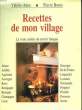 RECETTES DE MON VILLAGE. VALERIE-ANNE - BONTE PIERRE