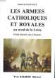 LES ARMEES CATHOLIQUES ET ROYALES AU NORD DE LA LOIRE. PONTAVICE GABRIEL DE