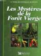 LES MYSTERES DE LA FORET VIERGE. NON PRECISE