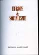 EUROPE ET SOCIALISME. LES GRANDS REVOLUTIONNAIRES.. COLLECTIF