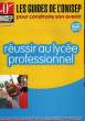 REUSSIR AU LYCEE PROFESSIONNEL. COLLECTIF