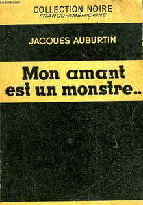 MON AMANT EST UN MONSTRE...