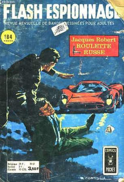 FLASH ESPIONNAGE - 61 - ROULETTE RUSSE. ROBERT JACQUES