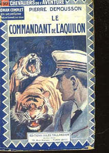 "LE COMMANDANT DE ""L'AQUILON"""