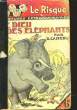 LE DIEU DES ELEPHANTS - THE ELEPHANT GOD. CASSERLY GORDON