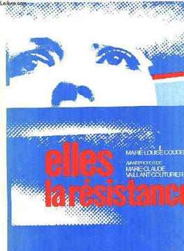 ELLES LA RESISTANCE. COUDERT MARIE-LOUISE ET PAUL HELENE