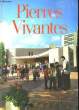 PIERRE VIVANTES. COLLECTIF