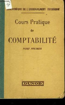 COURS PRATIQUE DE COMPTABILITE - TOME PREMIER. BATARDON LEON
