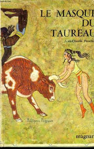 LE MASQUE DU TAUREAU