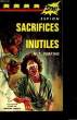 SACRIFICES INUTILES - N°7. PERKINS H.T.