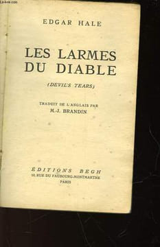 LES LARMES DU DIABLE - DEVIL'S TEARS. HALE EDGAR
