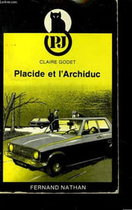 PLACIDE ET L'ARCHIDUC