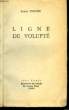 LIGNE DE VOLUPTE. TESCHER ROBERT