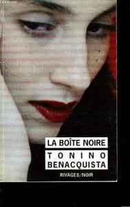 LA BOITE NOIRE - SUIVI DE - DEUX HEROS A L'INFINI
