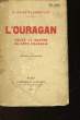 L'OURAGAN - TOUTE LA GUERRE - 1914 - 1919. PARMENTIER FLORIAN