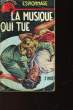 LA MUSIQUE QUI TUE - N°63. MAYET JULES