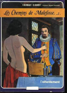 LES CHEMINS DE MALEFOSSE - 2