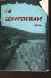 LA COUVERTOIRADE - AVEYRON. NON PRECISE