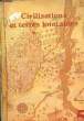 CIVILISATIONS ET TERRES LOINTAINES - 5°. COLLECTIF