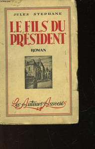 LE FILS DU PRESIDENT