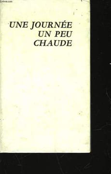 UNE JOURNEE UN PEU CHAUDE. BREUER CLAUDE