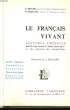 LE FRANCAIS VIVANT - COURS MOYEN 2° ANNEE - CLASSE DE 7° ET DE TRANSITION. BOYER P. - DURAND P.