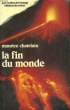 LA FIN DU MONDE - THE END OF THE WORLD. CHATELAIN MAURICE