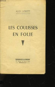 LES COULISSES EN FOLIE. LORETT ANN