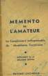 MEMENTO DE L'AMATEUR. COLLECTIF