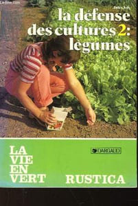 LA DEFENSE DES CULTURES 2 : LEGUMES - N°66