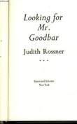 LOOKING FOR MR. GOODBAR. ROSSNER JUDITH