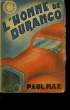 L'HOMME DE DURANGO. MAX PAUL