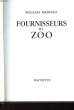 FOURNISSEURS DE ZOO. BRIDGES WILLIAM