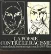 LA POESIE CONTRE LE RACISME. COLLECTIF