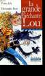 LA GRANDE MECHANTE LOU. JOLY FANNY