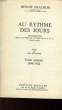 AU RYTHME DES JOURS - RETROSPECTIVE SUR 20 ANNEES DE LUTTES DE LA C. G. T. - TOME PREMIER 1944 - 1954. FRANCHON BENOIT