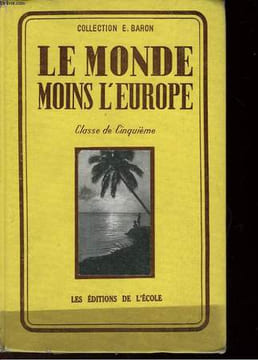 GEOGRAPHIE - CLASSE DE CINQUIEME. BARON ETIENNE