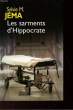 LES SARMENTS D'HIPPOCRATE. JEMA SYLVIE M.