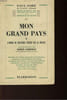 BALLADES FRANCAISES ET CHRONIQUES DE FRANCE - XIV - MON GRAND PAYS - OU L'OMBRE DU TROUVERE S'ETEND SUR LA FRANCE. FORT PAUL