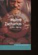 MAITRE ZACCHARIUS. VERNE JULES