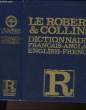 FRENCH - ENGLISH / ENGLISH - FRENCH - DICTIONARY. COLLINS - ROBERT