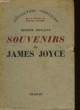 SOUVENIRS DE JAMES JOYCE. SOUPAULT PHILIPPE