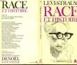 RACE ET HISTOIRE - SUIVI DE - L'OEUVRE DE CLAUDE LEVI-STRAUSS. LEVI-STRAUSS CLAUDE - POUILLON JEAN
