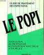 GUIDE DE TRAITEMENT DES INFECTION - LE POPI - JANVIER 91. COLLECTIF
