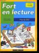 FORT EN LECTURE - POUR LE CE2. COLLECTIF