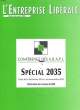 L'ENTREPRISE LLIBERALE - CONFERENCE DES A. R. A. P. L. - SPECIAL 2035. COLLECTIF