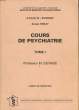 D. C. E. M. III - INTERNAT - COURS DE PSYCHIATRIE - TOME I. ESCANDE M.