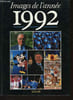 IMAGES DE L'ANNEE 1992. COLLECTIF