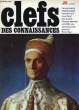 CLEFS DES CONNAISSANCES - N°25. COLLECTIF